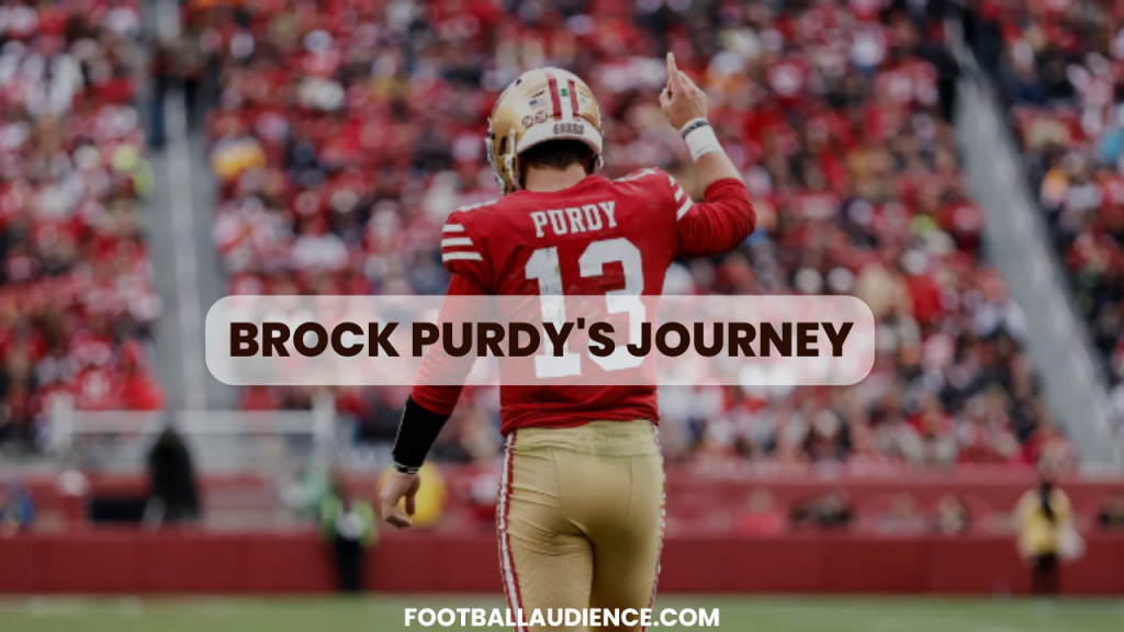 Brock Purdy's Journey