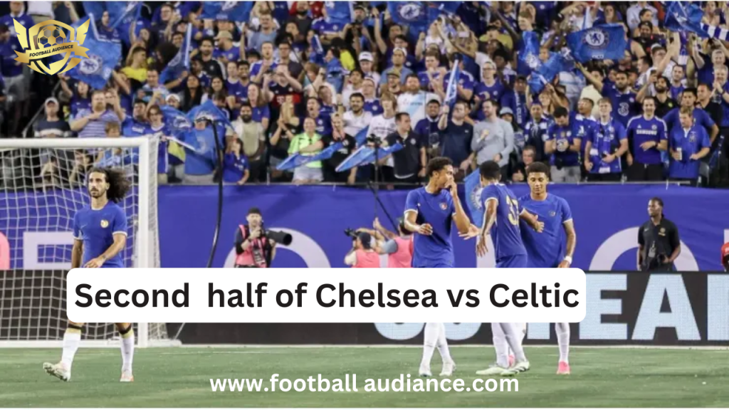 Second Half Struggles: Chelsea's Defensive Issues