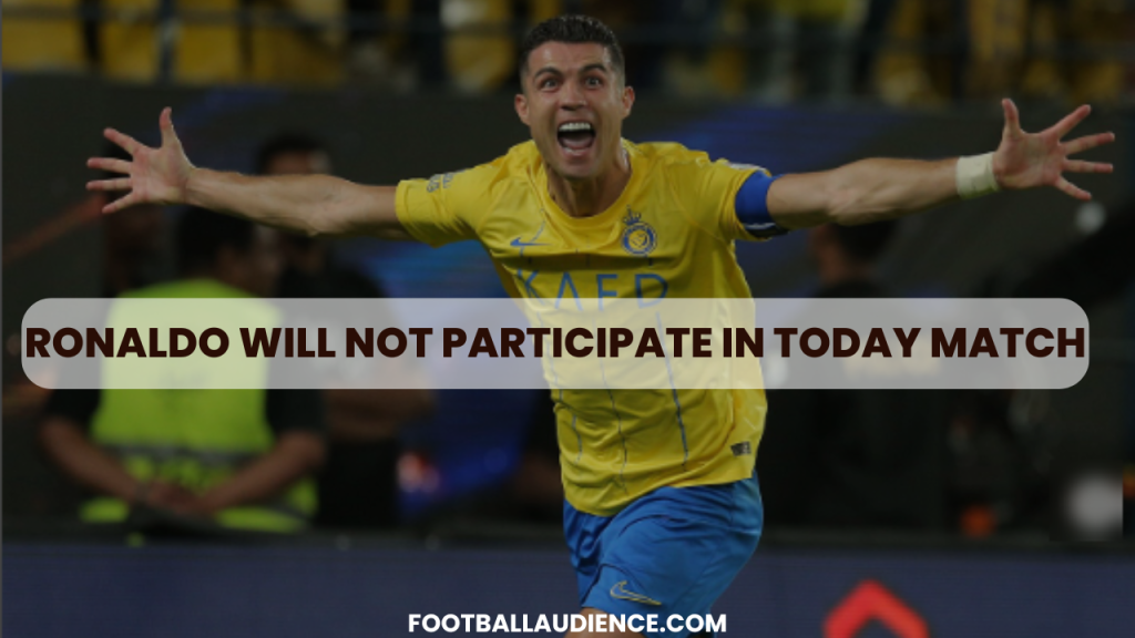 Ronaldo's Absence from Today's Match: Al nassr vs alverca
